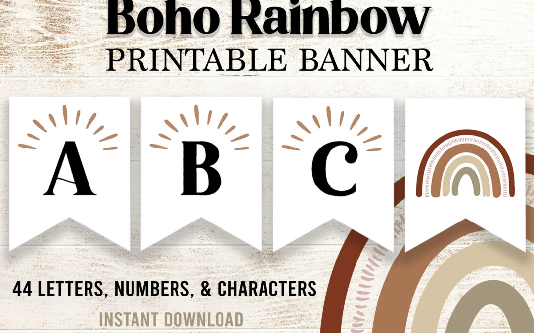 Boho Rainbow Banner Printable Custom Bunting Banner For Baby Showers and Birthday Party Decorations