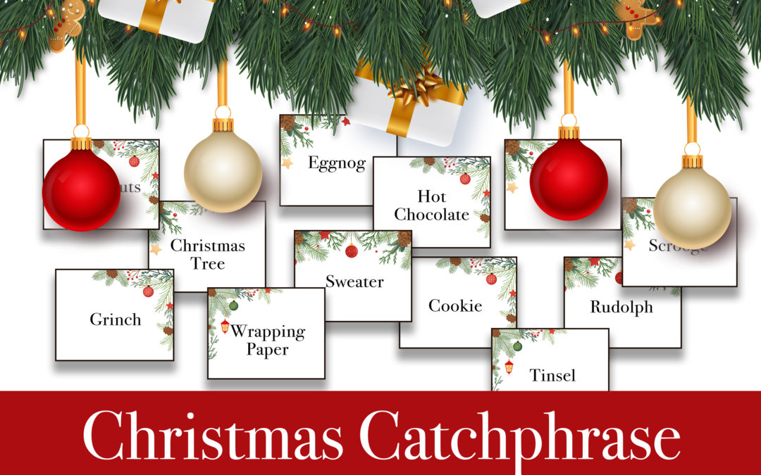 Christmas Catchphrase 72 Original Holiday Catchphrase Words